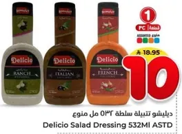Delicio Salad Dressing 532ml assorted flavors.