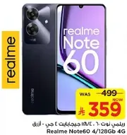 Realme Note 60 with 4GB RAM and 128GB storage.