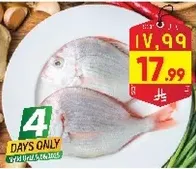 Fresh fish available for a limited time.