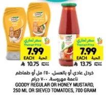 Goody regular or honey mustard, 250 ml or sieved tomatoes, 700 grams.