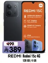 Redmi 15C 4G with 128 GB storage and 4 GB RAM, featuring a 6000mAh battery, 6.5" display, and 50MP AI camera.