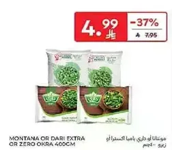 Montana or Dari Extra or Zero Okra 400g