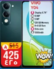 هاتف VIVO Y04 بشاشه 6.74 بوصه، كاميرا 13 ميجابكسل، كاميرا اماميه 5 ميجابكسل، ذاكره 128 جيجابايت، ذاكره عشواييه 4 جيجابايت، معالج ثماني النواه، وبطاريه 5500 مللي امبير.