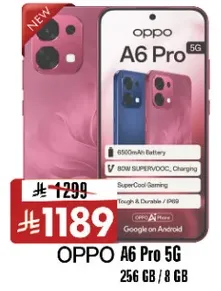 اوبو A6 برو 5G بسعه 256 جيجابايت وذاكره وصول عشوايي 8 جيجابايت. يتميز ببطاريه سعه 6500 مللي امبير وشحن SuperVOOC بقوه 80 واط. مصمم للاستخدام القوي والمتين.