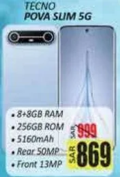 TECNO POVA SUM 5G مع 8+3 جيجابايت من الذاكره العشواييه و256 جيجابايت من الذاكره الداخليه، مزود ببطاريه سعه 5160 مللي امبير، وكاميرا خلفيه 50 ميجابكسل، وكاميرا اماميه 13 ميجابكسل.
